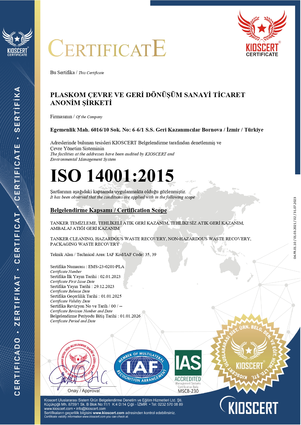 ISO 14001 Çevre Yönetim Sistemi